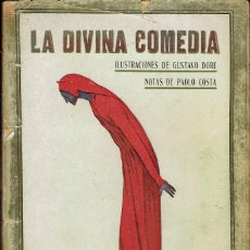 Libros antiguos: LA DIVINA COMEDIA, POR DANTE ALIGHIERI. AÑO 1921. (13.1). Lote 103308931