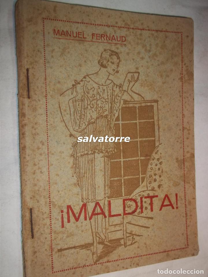Libros antiguos: MANUEL FERNAUD.MALDITA.TENERIFE.CANARIAS.IMPRENTA BETHENCOURT PADILLA.