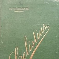 Libros antiguos: V. BALAGUER : CELISTIAS. (1ª EDICIÓN. 1895. VIUDA DE MINUESA. TELA EDITORIAL 