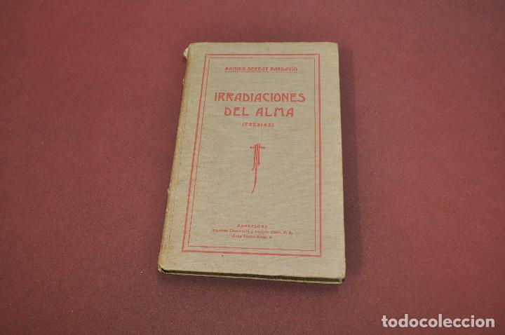 Antiquarische B&uuml;cher: irradiaciones del alma , poesias - ramiro serrat bardavio - APS1