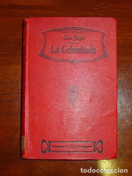 Libros antiguos: BAYO, Ciro. La Colombiada - Foto 1