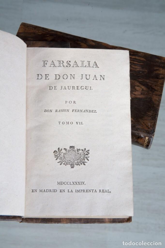 Antiquarische B&uuml;cher: FARSALIA DE DON JUAN DE JAUREGUI-POR DON RAM&Oacute;N FERN&Aacute;NDEZ-TOMO VII Y VIII-MADRID 1789