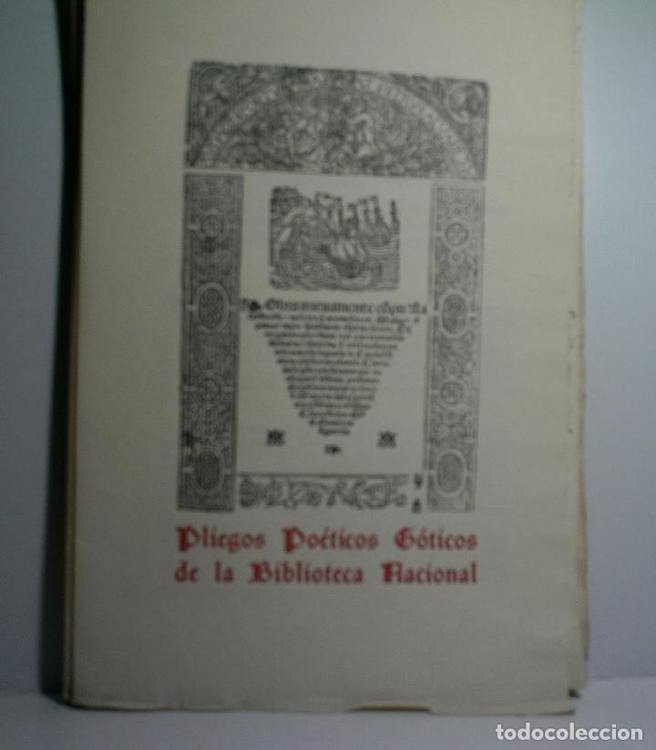 Libros antiguos: PLIEGOS PO&Eacute;TICOS G&Oacute;TICOS DE LA BIBLIOTECA NACIONAL