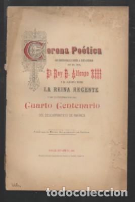 Libros antiguos: CORONA POETICA CON VISITA A ESTA CIUDAD DE SS.MM. EL REY D. ALFONSO XIII&hellip;.- A-FOLLETO-097.
