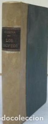 Libros antiguos: Los trofeos. Romancero y los conquistadores de oro. Poesias - DE HEREDIA, JOSE MARIA