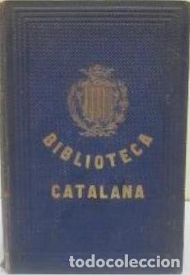 Libros antiguos: Esperansas y recorts. Poesias catalanas que forman la segona part del Trovador de Montserrat. Dedica