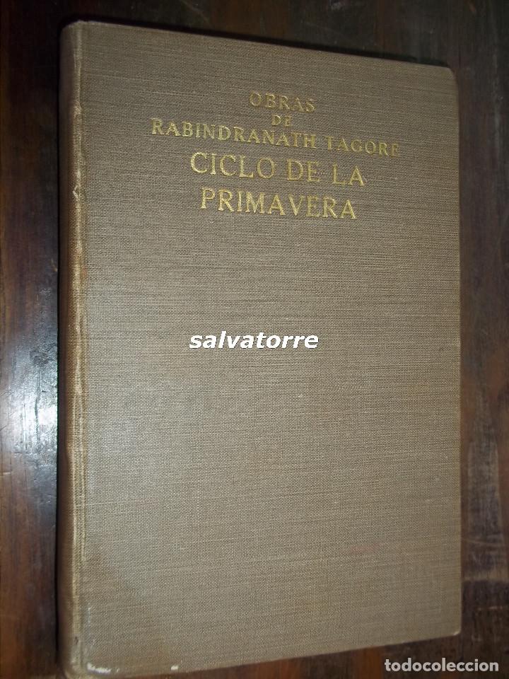 Antiquarische B&uuml;cher: RABINDRANATH TAGORE.CICLO DE LA PRIMAVERA.COMEDIA.MADRID.1918.CENOBIA CAMBRUBI.