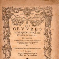 Libros antiguos: SIEUR DE SIGOGNE : LES OEUVRES SATYRIQUES COMPLETES (PARIS, 1920). Lote 124227087
