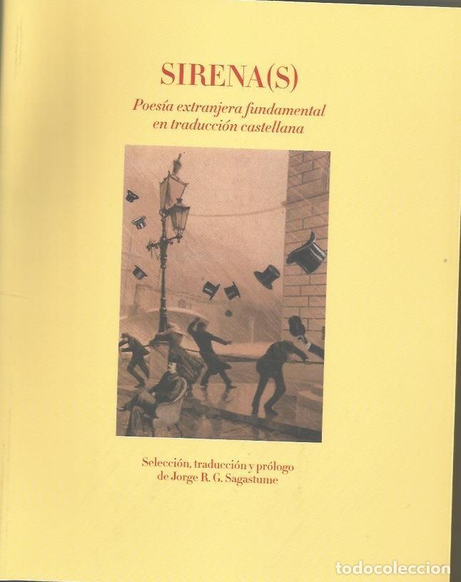 Libros antiguos: Sirena(s) Poes&iacute;a extranjera fundamental en lengua castellana