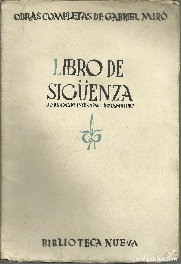 Libros antiguos: El libro de Siguenza,  Madrid 1938