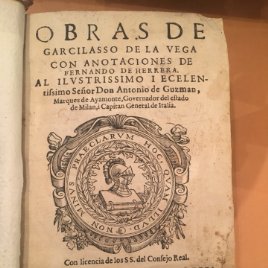 OBRAS DE GARCILASO DE LA VEGA CON ANOTACIONES DE FERNANDO DE HERRERA , SEVILLA 1580