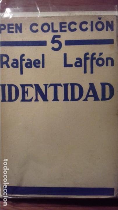 Libros antiguos: IDENTIDAD. RAFAEL LAFF&Oacute;N - Foto 1