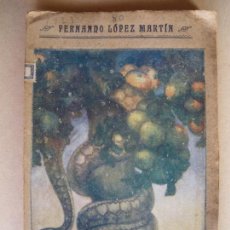 Libros antiguos: ORACIONES PAGANAS. FERNANDO LOPEZ MARTIN. 1918. Lote 132911562