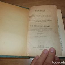 Libros antiguos: POESÍAS DEL MAESTRO FRAY LUIS DE LEÓN. DON FRANCISCO BESALÚ. OFICINA TIPOGRÁFICA DEL HOSPICIO. 1872