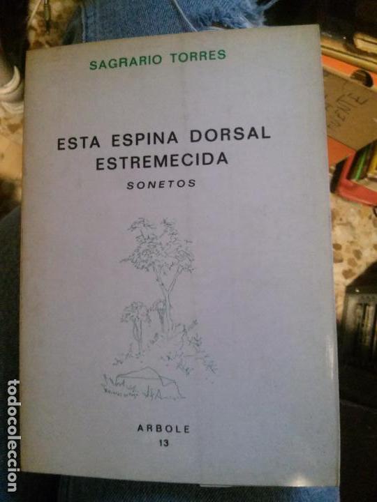 Libros antiguos: esta espina dorsal estremecida, sagrario torres, arbole.