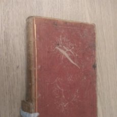 Libros antiguos: GRANADA POEMA ORIENTAL. LEYENDA DE AL-HAMAR. DON JOSE ZORRILLA. 1852 TOMO PRIMERO. PARIS