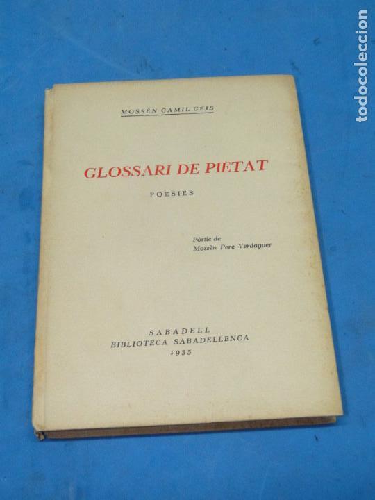 Old books: GLOSSARI DE PIETAT : POESIES.- GEIS, CAMIL