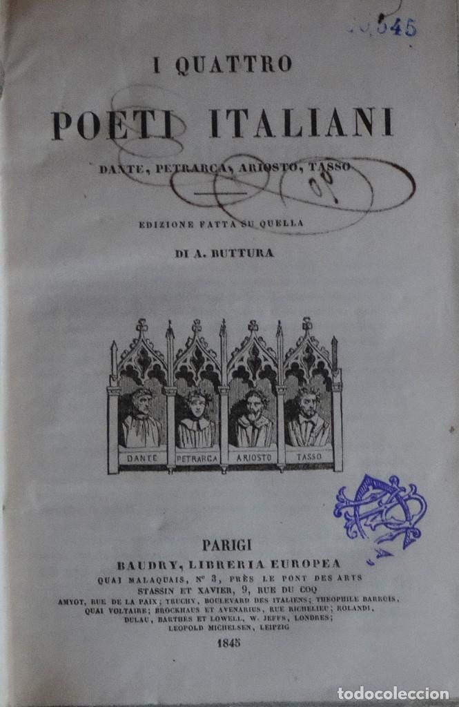 Libros antiguos: I QUATRO POETI ITALIANI. DANTE, PETRARCA, ARIOSTO, TASSO -  Varios Autores