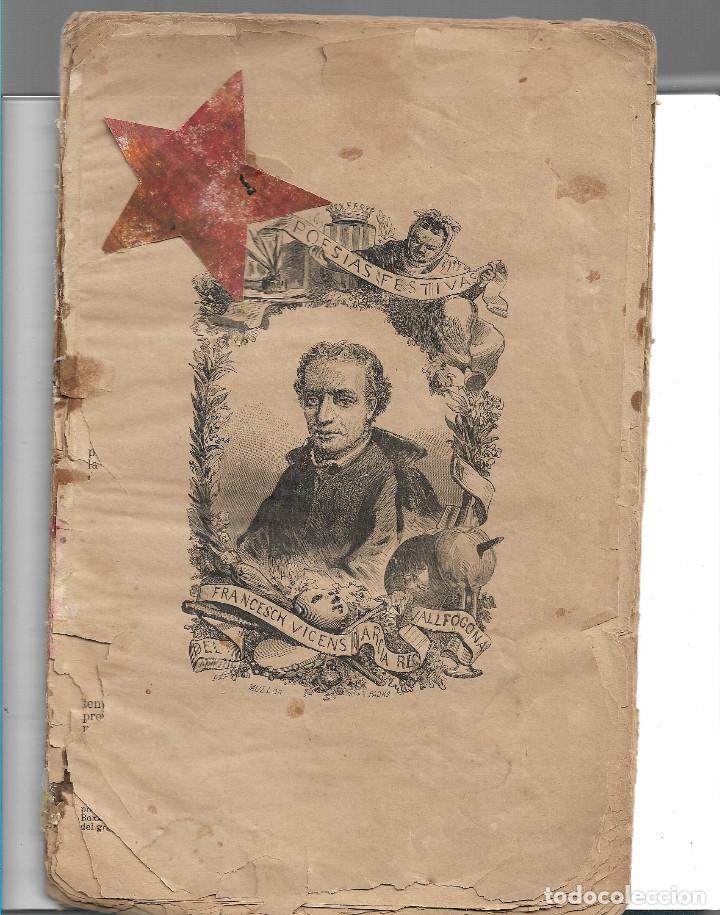 Libros antiguos: POESIAS FESTIVAS DE FRANCESCH VICENS GARCIA, RECTOR DE VALLFOGONA. LLEGIR NOTA.