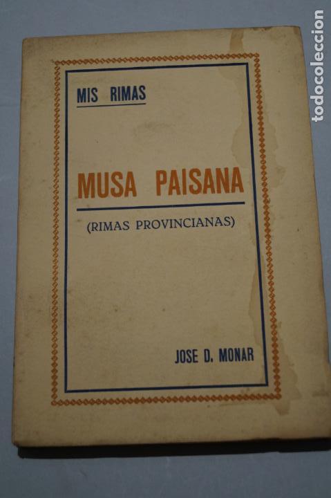Libros antiguos: MIS RIMAS. JOSE D. MONAR. - Foto 3
