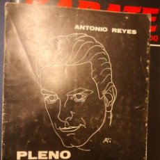 Livros antigos: LIBRETO PLENO SILENCIO - ANTONIO REYES. CENTRO DE LA CULTURA POPULAR CANARIA AÑO 1954. 60 PAGINAS. Lote 146743590