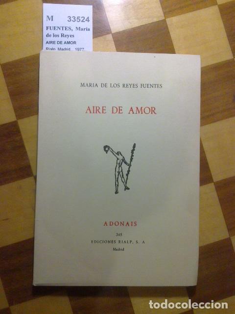 Libri antichi: FUENTES, Mar&iacute;a de los Reyes - AIRE DE AMOR