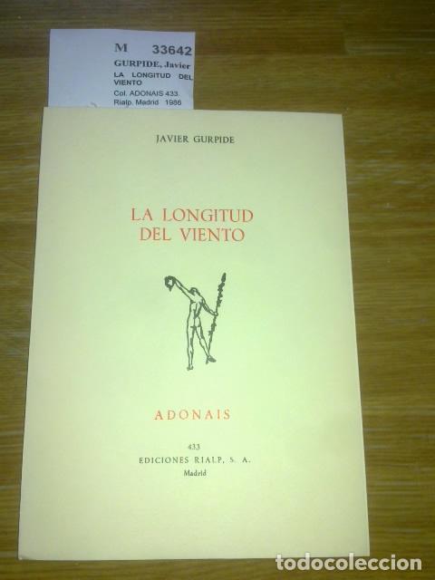Libros antiguos: GURPIDE, Javier - LA LONGITUD DEL VIENTO - Foto 1