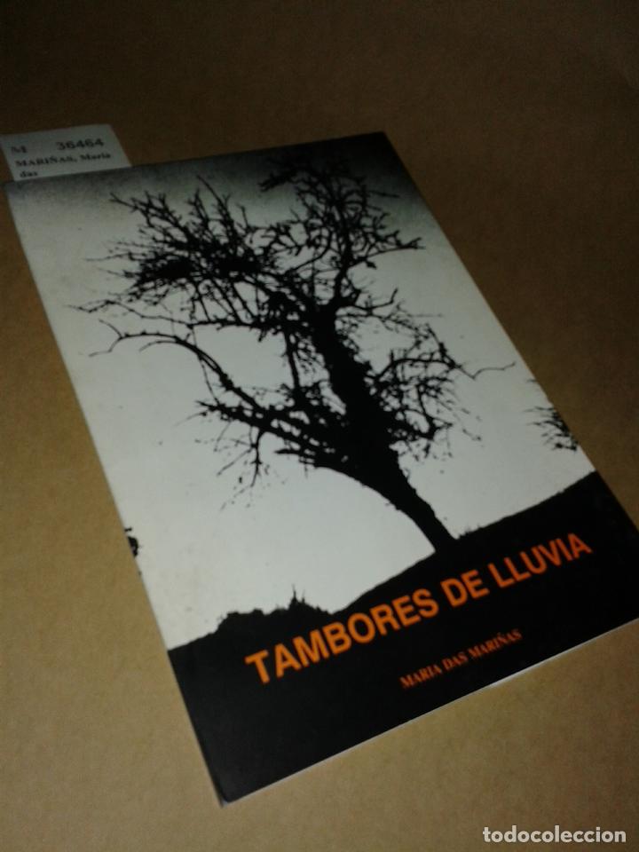 Libros antiguos: MARI&Ntilde;AS, Maria das - TAMBORES DE LLUVIA