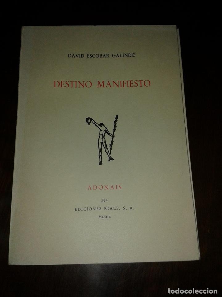 Antiquarische B&uuml;cher: ESCOBAR GALINDO, David - DESTINO MANIFIESTO