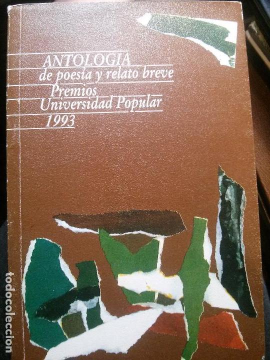 Antiquarische B&uuml;cher: antologia de poesia y relato breve premios universidad popular 1993