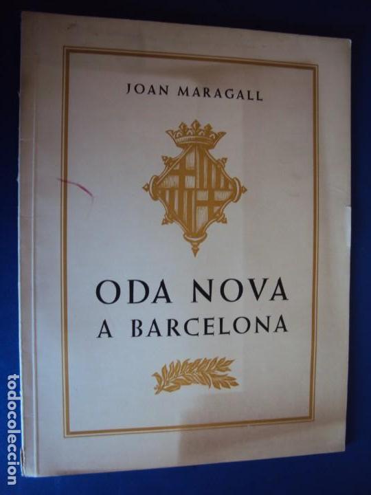 Libros antiguos: (LI-190300)ODA NOVA A BARCELONA.JOAN MARAGALL.VERSI&Oacute;N CASTELLANA-CATALANA. GRABADOS DE A.OLL&Eacute;.1960