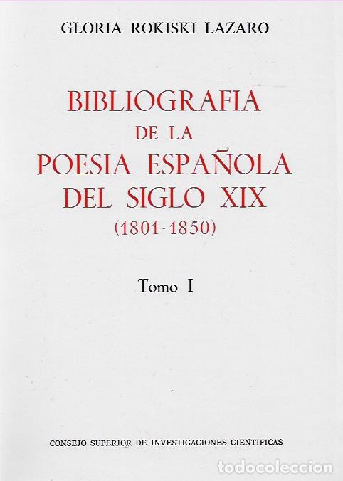 Libros antiguos: Bibliograf&iacute;a de la Poes&iacute;a Espa&ntilde;ola del siglo XIX (1801-1850). Tomo I