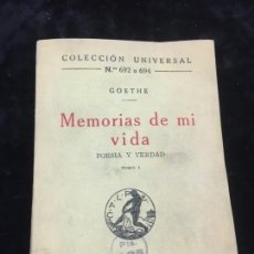 Libros antiguos: MEMORIAS DE MI VIDA. GOETHE - 1922 POESÍA Y VERDAD. TOMO I - CALPE MADRID. Lote 158007174