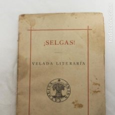 Libros antiguos: VELADA LITERARIA EN HONOR A JOSE SELGAS, UNION CATOLICA ABRIL DE 1882, MADRID. Lote 315642468