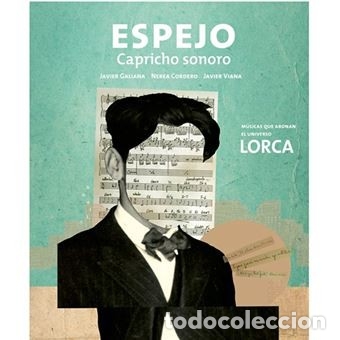 Antiquarische B&uuml;cher: ESPEJO CAPRICHO ESCENICO / ESPEJO CAPRICHO SONORO. PALABRAS QUE ABONAN EL UNIVERSO / MUSICAS QUE ABO