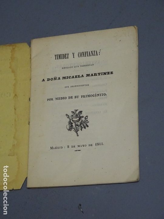 Libros antiguos: TIMIDEZ Y CONFIANZA - MENSAGE QUE PRESENTAN DO&Ntilde;A MICAELA MARTINEZ - MADRID 1844