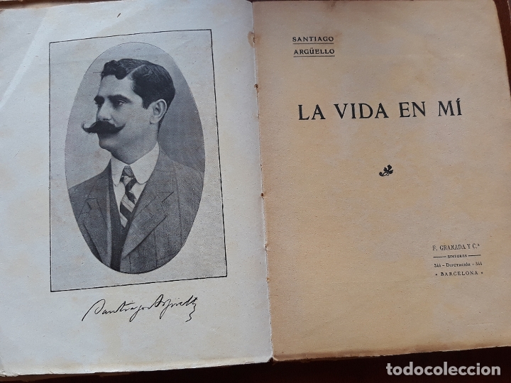 Libros antiguos: La vida en mi- Santiago Arguello