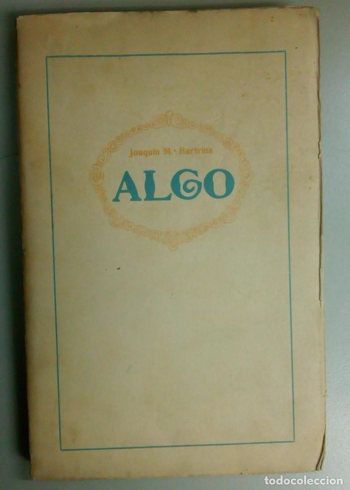 Libros antiguos: ALGO, JOAQUIN M.&ordf; BARTRINA, ANTONIO LOPEZ EDITOR, A&Ntilde;O 1924, L11790