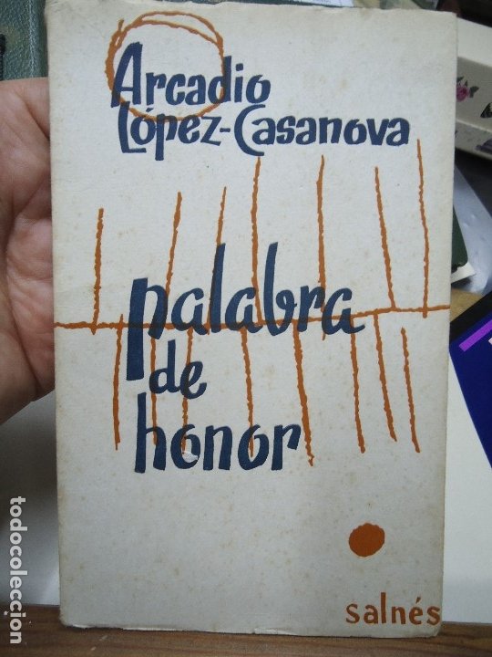 palabra de honor 1967 arcadio lopez casanova 1ª - Comprar Libros