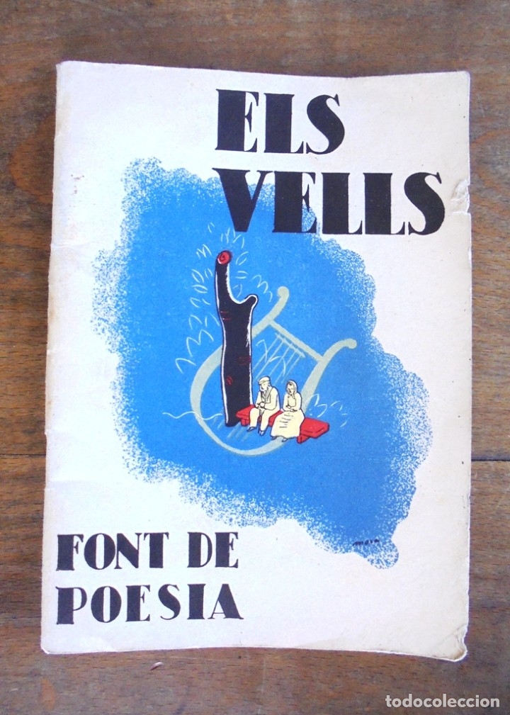 Libros antiguos: Els vells, font de poesia 1933 Caixa de Pensions, Barcelona. Centenari de la Renaixen&ccedil;a Catalana