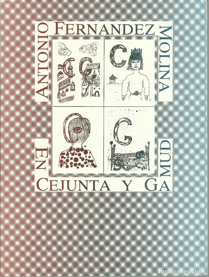 Libros antiguos: Antoni Fernandez Molina. En cejunta y gamud