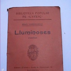 Libros antiguos: LLUMINOSES. JOAN LLONGUERAS. POESIES. 1906. BIBLIOTECA POPULAR DE L'AVENÇ. BARCELONA.. Lote 181118622