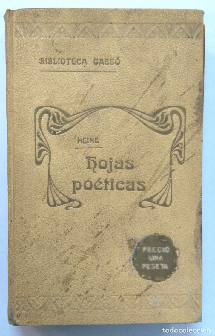 Libros antiguos: HOJAS PO&Eacute;TICAS -HEINE (EDICI&Oacute;N DE 224 P&Aacute;GINAS CON ILUSTRACIONES)