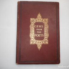 Libros antiguos: GEMS FROM THE POETS(INGLÉS) Y96953