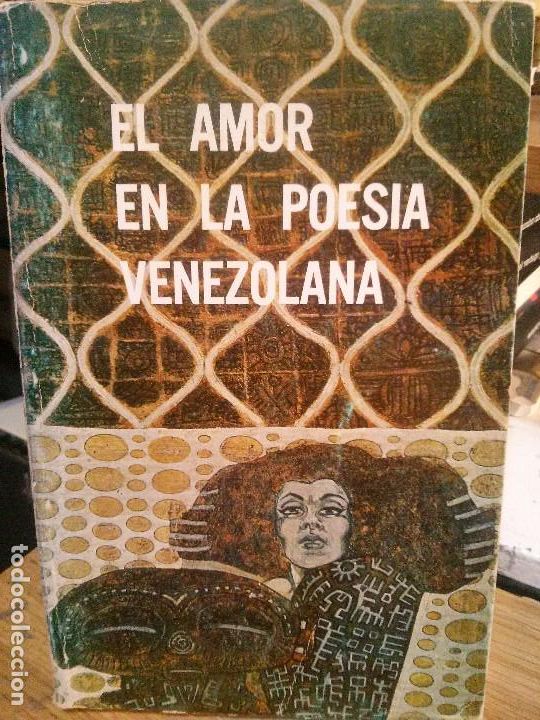 Libros antiguos: el amor en la poesia venezonalana.