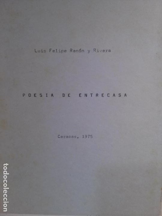 Libros antiguos: poesia de entrecasa, luis felipe ram&oacute;n y rivera (manuscrito)