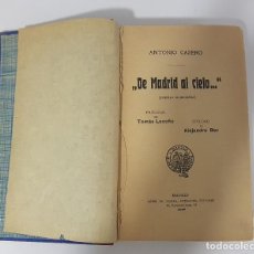 Libros antiguos: DE MADRID AL CIELO, POESÍAS MADRILEÑAS. ANTONIO CASERO (1918). Lote 189522421