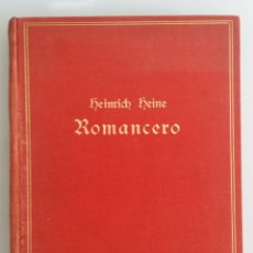 Libros antiguos: HEINRICH HEINE: ROMANCERO, ILUSTRADO CON MULTITUD DE XILOGRAFÍAS, 1880. Lote 192573628