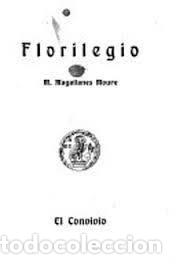 Libros antiguos: Magallanes Moure, Florilegio, 1921