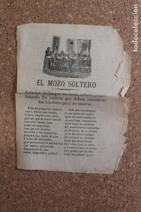 Libros antiguos: El mozo soltero. Relaci&oacute;n hecha por un mozo soltero, manifestando los motivos que deben considerar..
